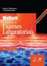 Wallach Interpretação De Exames Laboratoriais