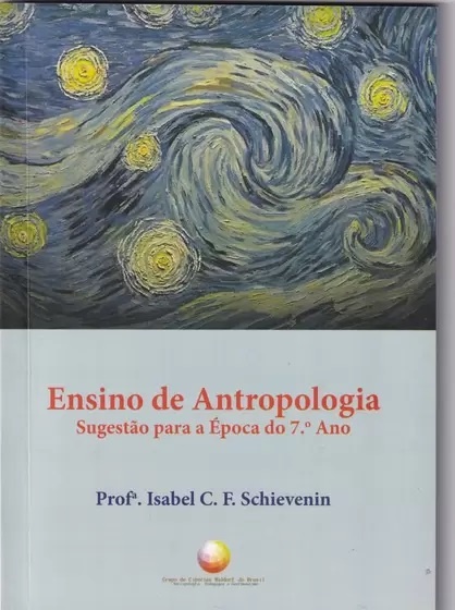 Ensino De Antropologia: Sugestões Para A Época Do 7º Ano