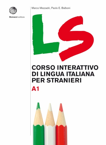 LS. Corso interattivo di lingua italiana per stranieri. A1