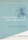 O Preconceito em H.G. Gadamer: Sentido de uma Reabilitação - Sentido de uma reabilitação