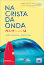 Na Crista da Onda  Nível A1 - Livro do Aluno 2024