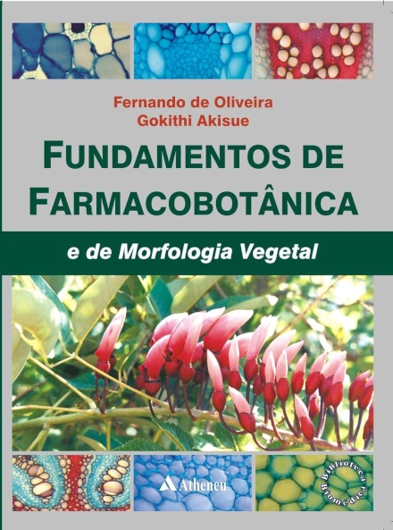 Fundamentos de Farmacobotânica e de Morfologia Vegetal