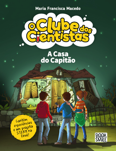 O Clube dos Cientistas 21: A Casa do Capitão