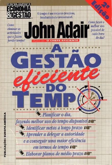 A Gestão Eficiente Do Tempo