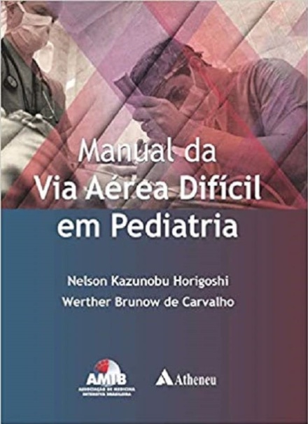 Manual da via Aérea Difícil em Pediatria