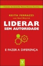 Liderar Sem Autoridade