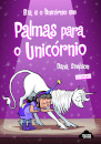 Bia e o Unicónio em Palmas Para o Unicórnio