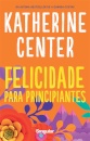 Felicidade para Principiantes