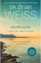 Meditação Com O Dr. Brian Weiss