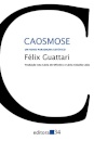 Caosmose: Um Novo Paradigma Estético