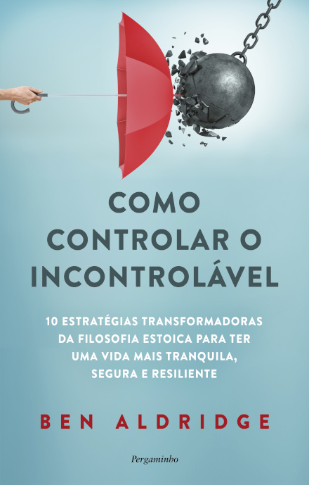 Como Controlar o Incontrolável