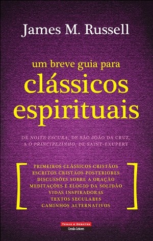 Um Breve Guia Para Clássicos Espirituais