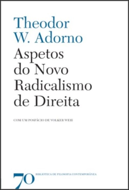 Aspetos do Novo Radicalismo de Direita