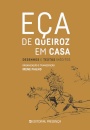 Eça de Queiroz em Casa - Desenhos e Textos Inéditos