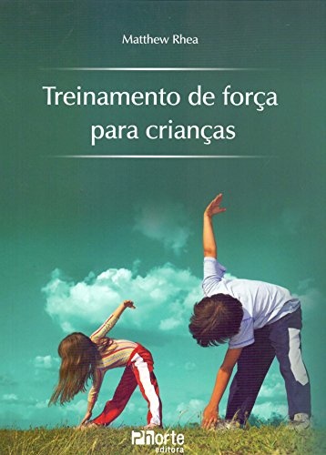 Treinamento de Força Para Crianças