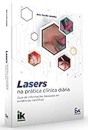 Lasers Na Prática Clínica Diária Guia Infor Base Evidên