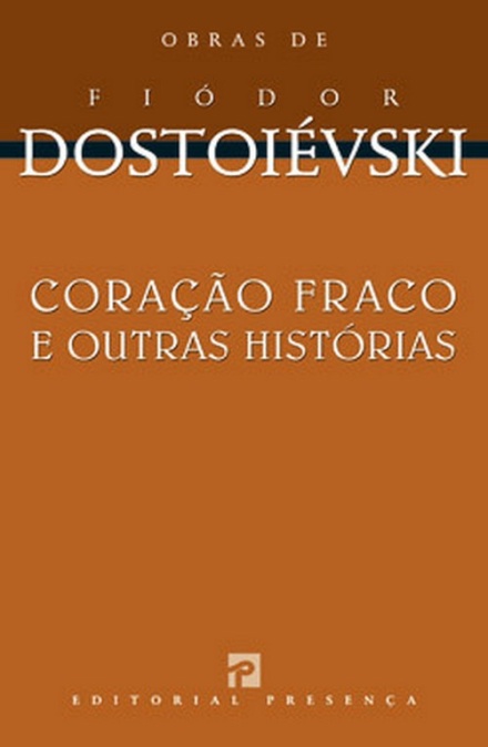 Coração Fraco E Outras Histórias