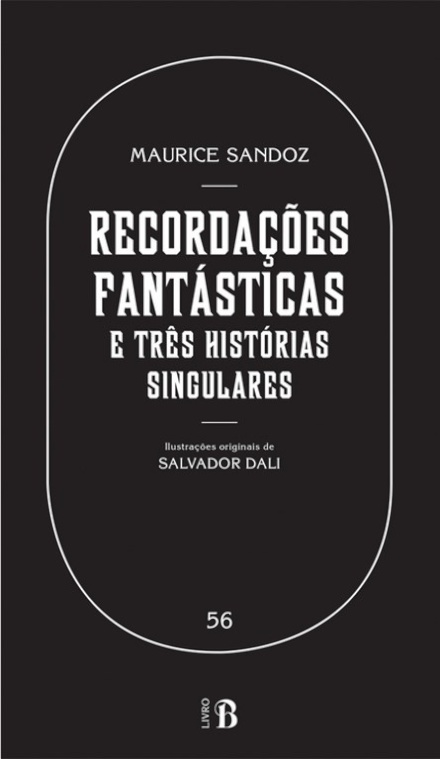 Recordações Fantásticas e Três Histórias Singulares