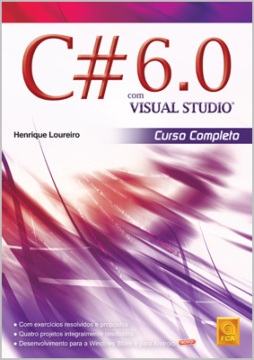 C#6.0 Com Visual Studio-C.Completo