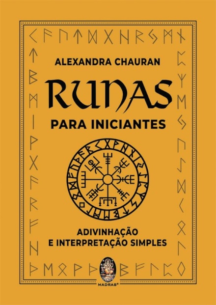 Runas Para Iniciantes: Adivinhação E Interpretação Simples