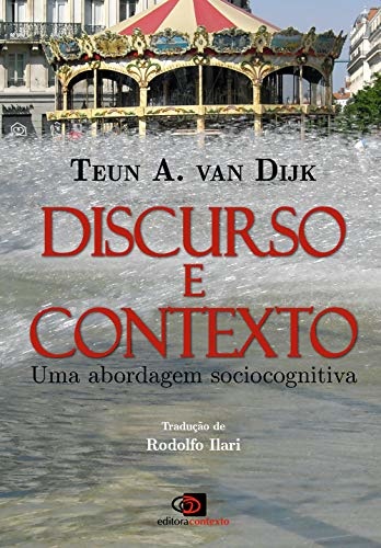 Discurso e contexto: uma abordagem sociocognitiva