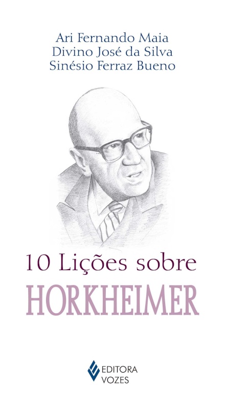 10 Lições Sobre Horkheimer