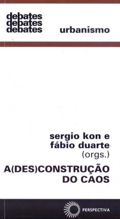 A Desconstrução Do Caos