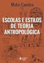 Escolas E Estilos De Teoria Antropológica