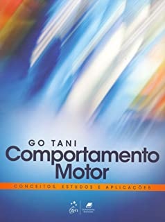 Comportamento Motor Conceitos, Estudos E Aplicações