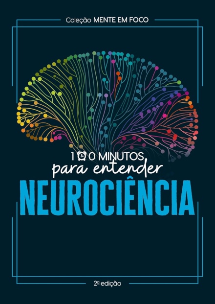 100 Minutos Para Entender A Neurociência