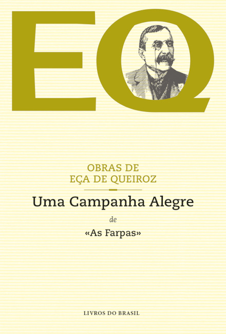 Uma Campanha Alegre - de «As Farpas»