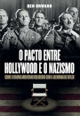 O Pacto Entre Hollywood E O Nazismo