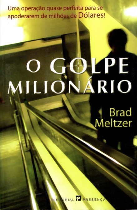 O Golpe Milionario