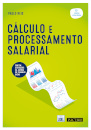 Cálculo e Processamento Salarial