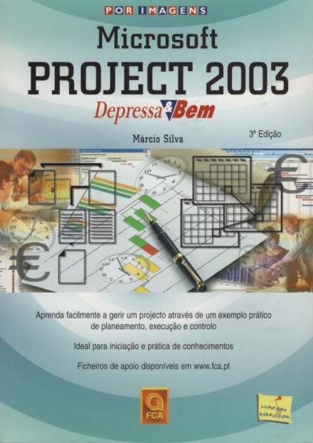 Microsoft Project 2003 Depressa e Bem