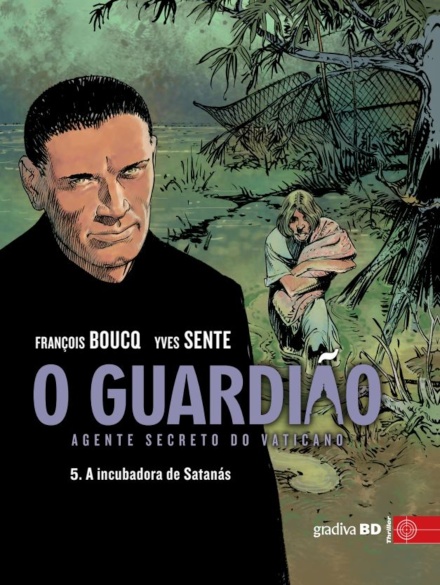 O Guardião,Vol.5 - A Incubadora Do Diabo