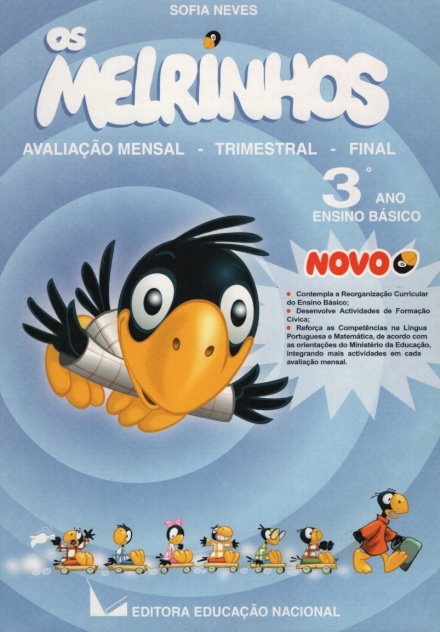 Os Melrinhos - Avaliação Mensal - Trimestral - Final 3ºano