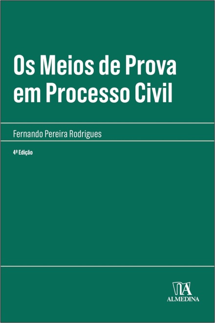 Os Meios De Prova Em Processo Civil