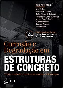 Corrosão E Degradação Em Estruturas De Concreto