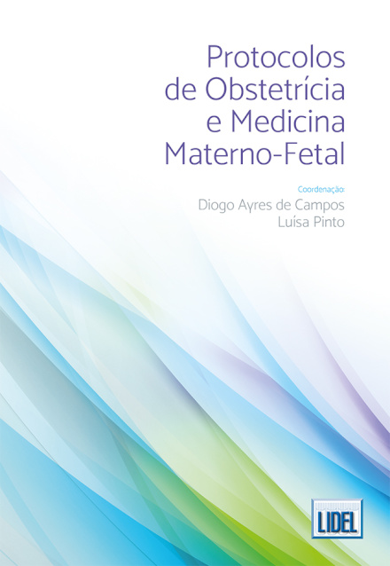 Protocolos de Obstetrícia e Medicina Materno-Fetal