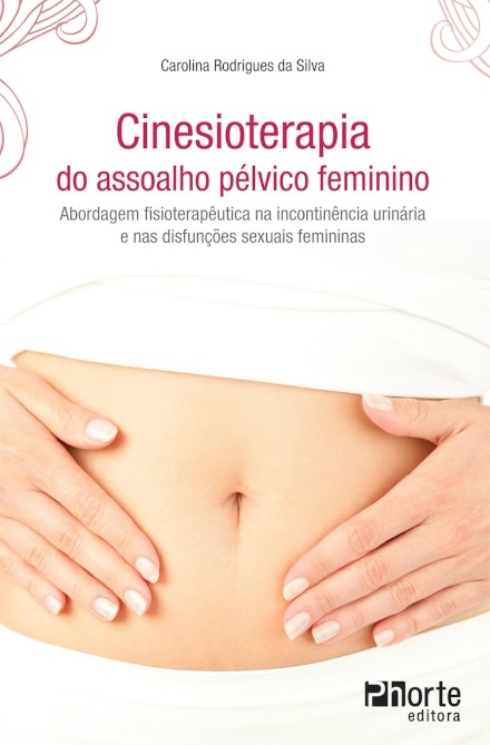 Cinesioterapia Do Assoalho Pelvico Feminino