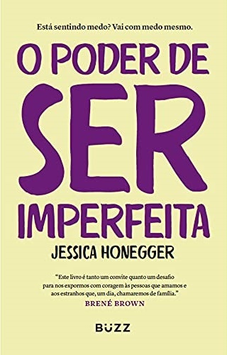 O Poder De Ser Imperfeita