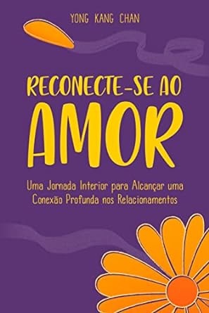 Reconecte-Se Ao Amor