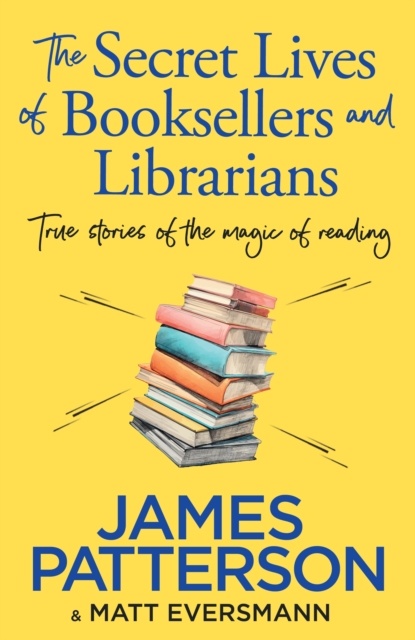 The Secret Lives Of Booksellers And Librarians