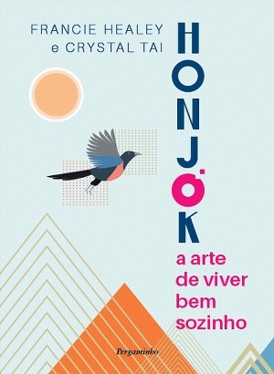 Honjok -  A Arte De Viver Bem Sozinho