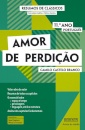 Resumos de Clássicos -  Amor de Perdição