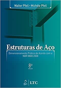 Estruturas De Aço Dimensionamento Prático