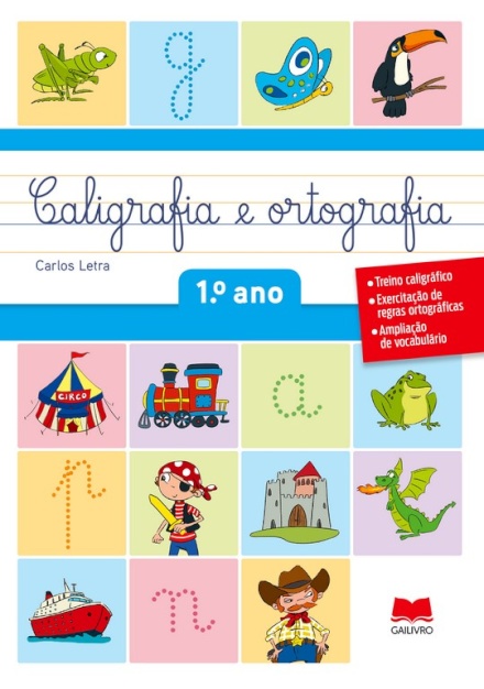 Caligrafia e Ortografia 1.º ano