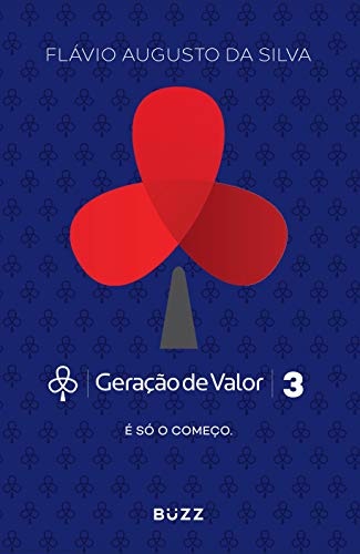 Geração De Valor V.3: É Só O Começo