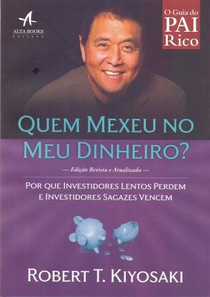 Pai Rico: Quem Mexeu No Meu Dinheiro?